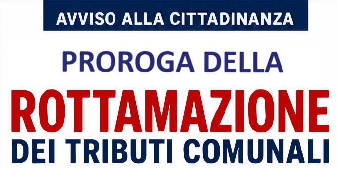 APPROVATA LA PROROGA DEL TERMINE DI ADESIONE ALLA ROTTAMAZIONE DEI TRIBUTI LOCALI